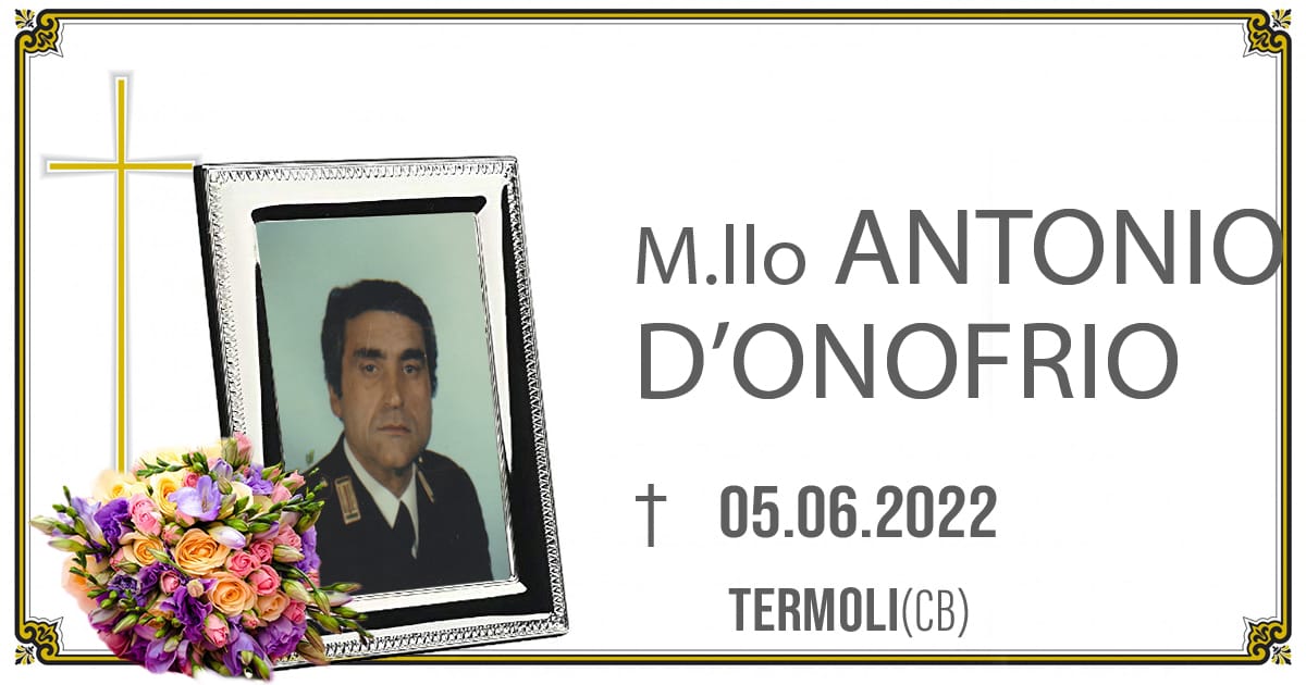 M.llo ANTONIO D'ONOFRIO 05/06/2022     