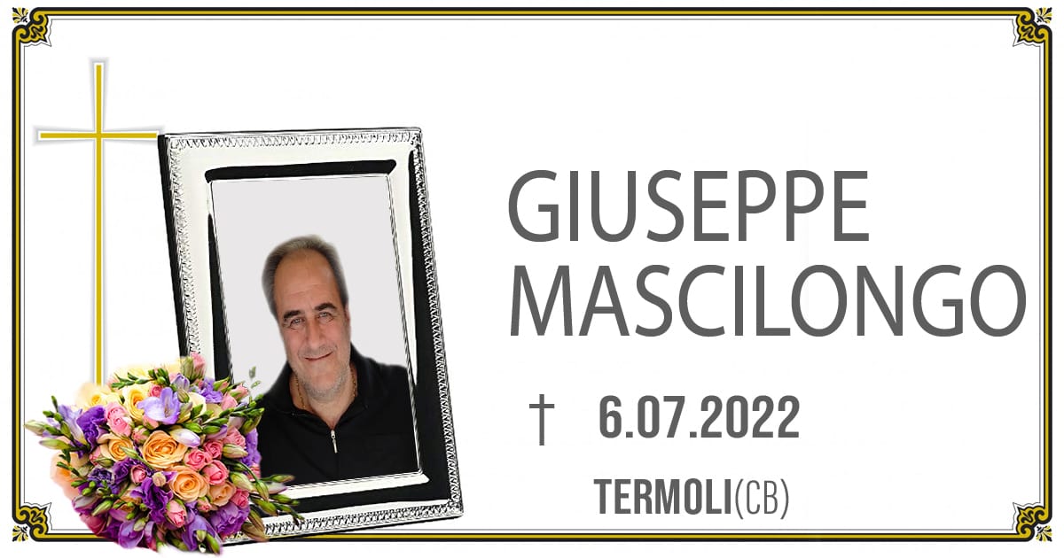 GIUSEPPE MASCILONGO 06/07/2022   