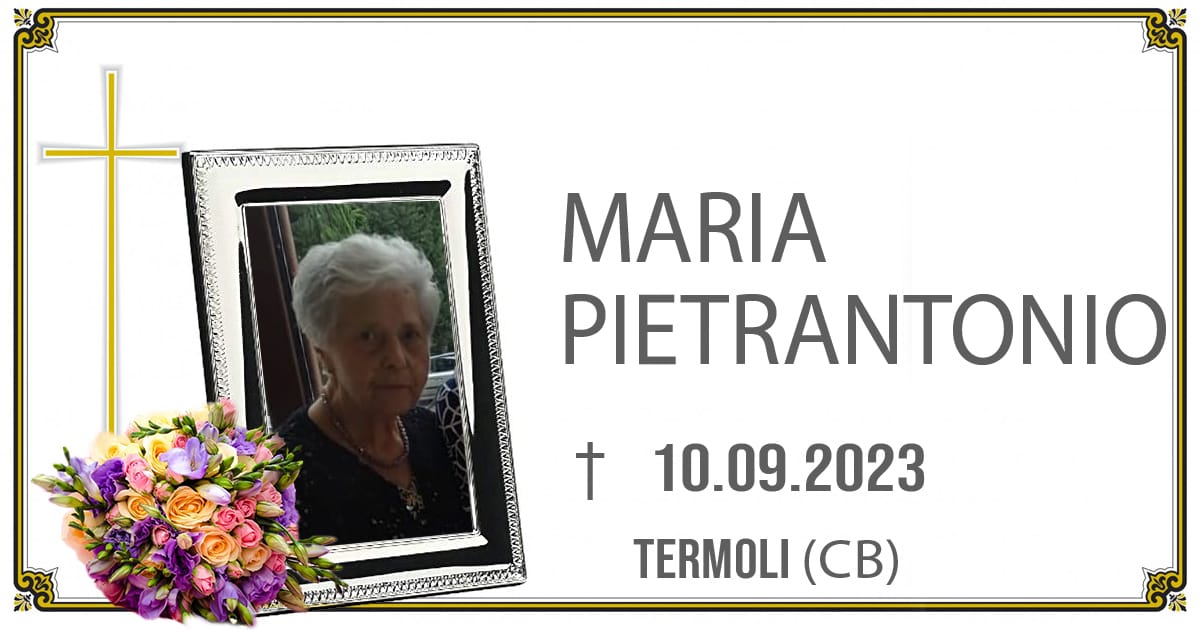 MARIA PIETRANTONIO 10/09/2023