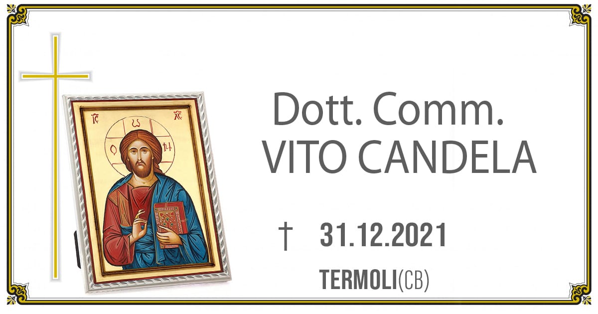 Dott. Comm. VITO CANDELA  31/12/2021     