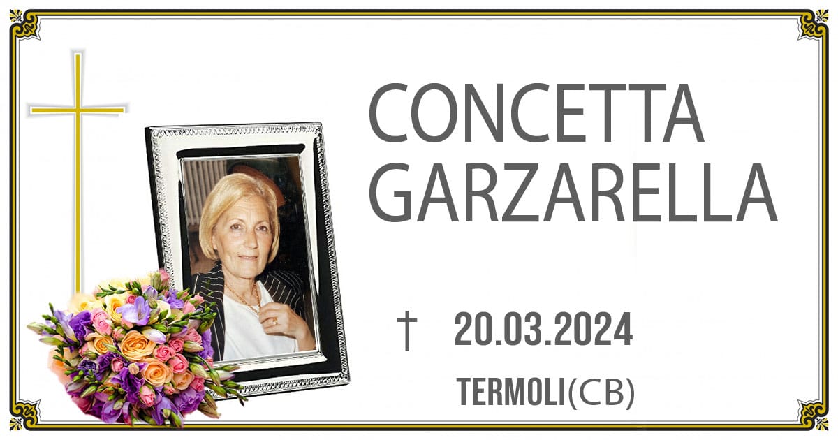CONCETTA GARZARELLA 20/03/2024  