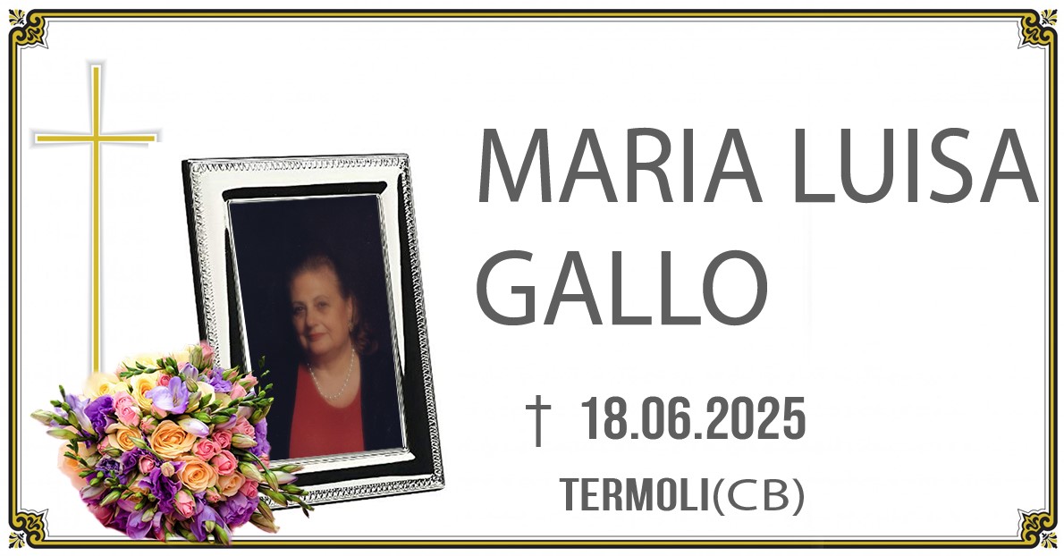MARIA LUISA GALLO 18/06/2025