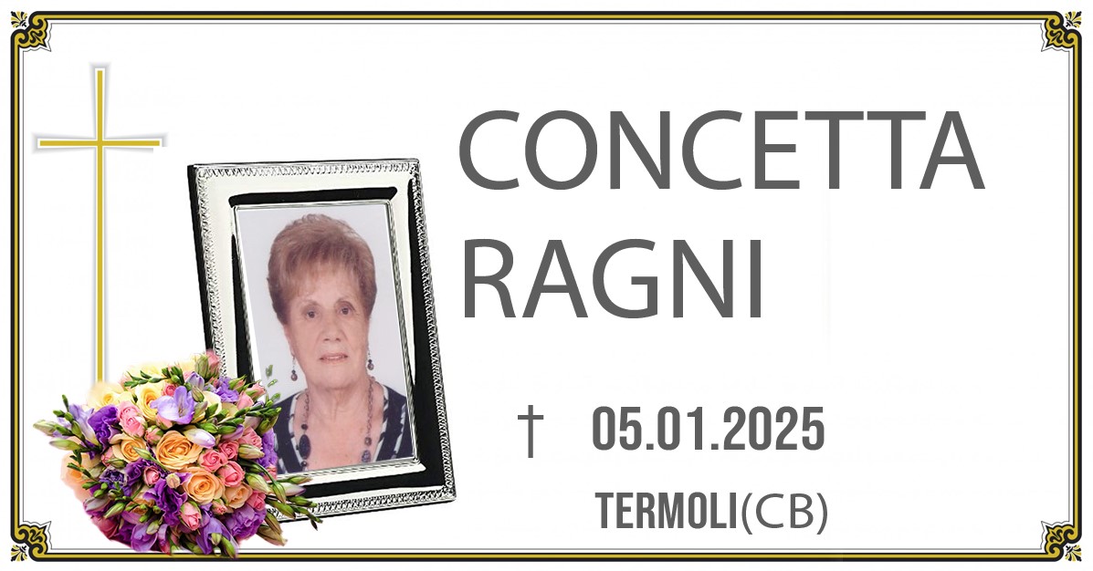 CONCETTA RAGNI  05/01/2025